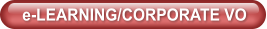e-LEARNING/CORPORATE VO