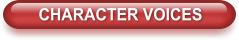 CHARACTER VOICES